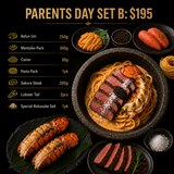 Premium Parents’ Day Set B: $195
